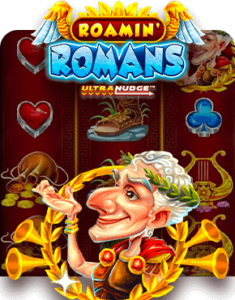 Roamin’ Romans Ultra Nudge Slot Review